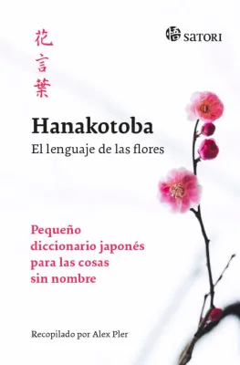 HANAKOTOBA EL LENGUAJE DE LAS FLORES1