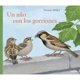 UN AÑO CON LOS GORRIONES1