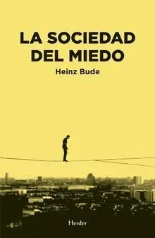 LA SOCIEDAD DEL MIEDO1