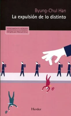 LA EXPULSION DE LO DISTINTO1