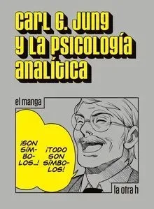 CARL G JUNG Y LA PSICOLOGIA ANALITICA EL MANGA1