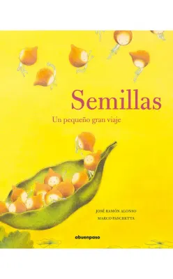 SEMILLAS UN PEQUEÑO GRAN VIAJE1