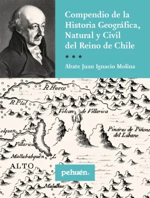 COMPENDIO DE LA HISTORIA GEOGRAFICA NATURAL Y CIVIL DEL REINO DE CHILE1