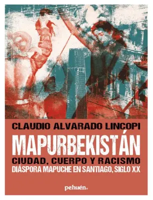 MAPURBEKISTAN CIUDAD CUERPO Y RACISMO1
