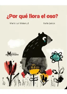 POR QUE LLORA EL OSO1
