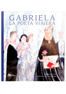 GABRIELA LA POETA VIAJERA1