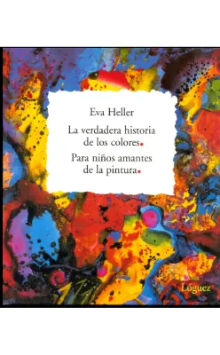 LA VERDADERA HISTORIA DE LOS COLORES1