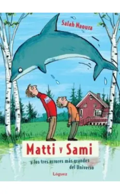 MATTI Y SAMI1
