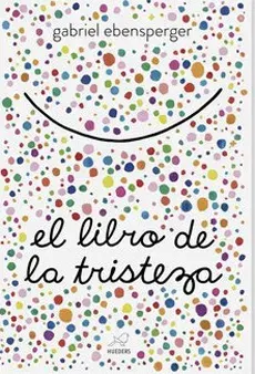 EL LIBRO DE LA TRISTEZA1