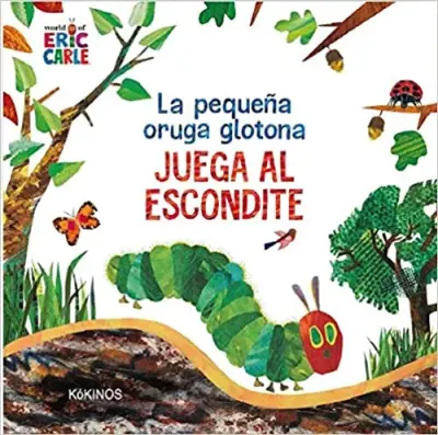 LA PEQUEÑA ORUGA GLOTONA JUEGA AL ESCONDITE1