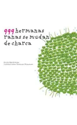 999 HERMANAS RANAS SE MUDAN DE CHARCA1