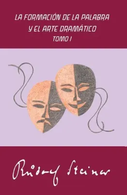 LA FORMACION DE LA PALABRA Y EL ARTE DRAMATICO TOMO 11