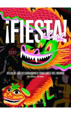FIESTA ATLAS DE LAS CELEBRACIONES FAMILIARES DEL MUNDO1