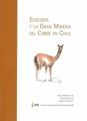 ECOLOGIA Y LA GRAN MINERIA DEL COBRE EN CHILE1