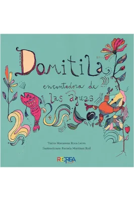DOMITILA ENCANTADORA DE LAS AGUAS1