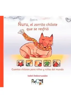 ÑURU EL ZORRITO CHILOTE QUE SE RESFRIO. BRAILE1