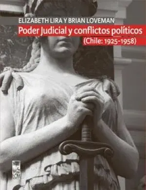 PODER JUDICIAL Y CONFLICTOS POLITICOS TOMO I1