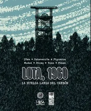LOTA 1960 LA HUELGA LARGA DEL CARBON1