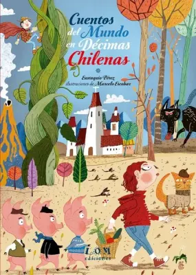CUENTOS DEL MUNDO EN DECIMAS CHILENAS1