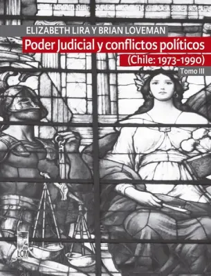 PODER JUDICIAL Y CONFLICTOS POLITICOS TOMO III1