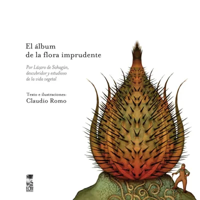 EL ALBUM DE LA FLORA IMPRUDENTE1