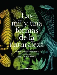 LAS MIL Y UNA FORMAS DE LA NATURALEZA1