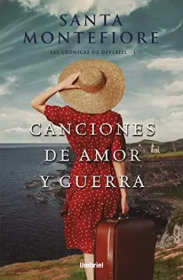 CANCIONES DE AMOR Y GUERRA LAS CRONICAS DE DEVERILL 11
