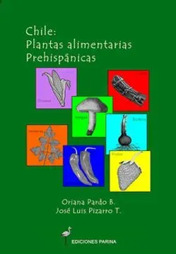 CHILE PLANTAS ALIMENTARIAS PREHISPANICAS1