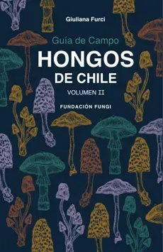 GUIA DE CAMPO HONGOS DE CHILE VOL 21