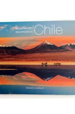 RECORRIENDO CHILE ESCENARIOS TAPA DURA1