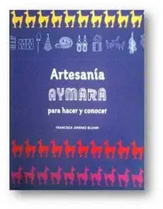 ARTESANIA AYMARA PARA HACER Y CONOCER1
