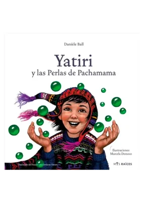 YATIRI Y LAS PERLAS DEL PACHAMAMA1