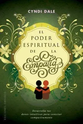 EL PODER ESPIRITUAL DE LA EMPATIA1