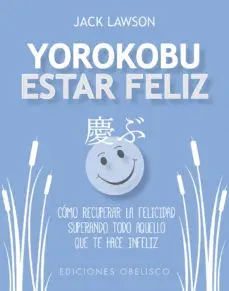 YOROKOBU ESTAR FELIZ1
