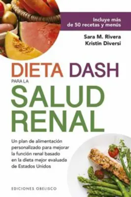 DIETA DASH PARA LA SALUD RENAL1