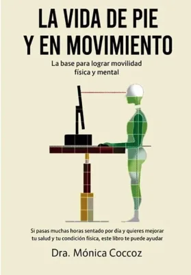 LA VIDA DE PIE Y EN MOVIMIENTO1