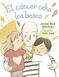 EL CANCER ODIA LOS BESOS1