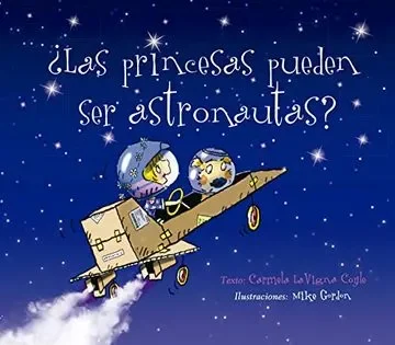 LAS PRINCESAS PUEDEN SER ASTRONAUTAS1