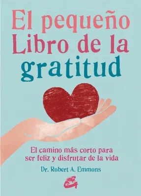 EL PEQUEÑO LIBRO DE LA GRATITUD1