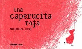 UNA CAPERUCITA ROJA1