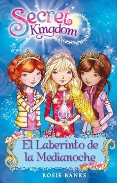 EL LABERINTO DE LA MEDIANOCHE SECRET KINGDOM 121