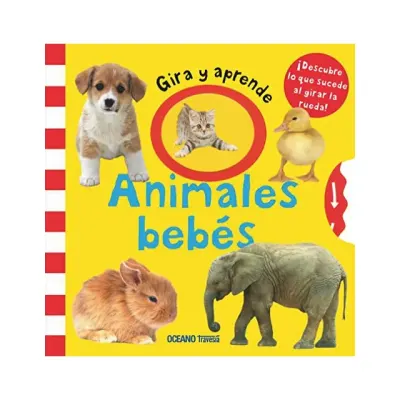 GIRA Y APRENDE ANIMALES BEBES1