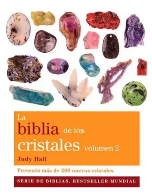 LA BIBLIA DE LOS CRISTALES VOL 21