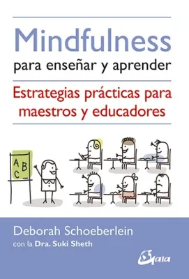 MINDFULNESS PARA ENSEÑAR Y APRENDER1