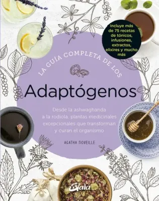 LA GUIA COMPLETA DE LOS ADAPTOGENOS1