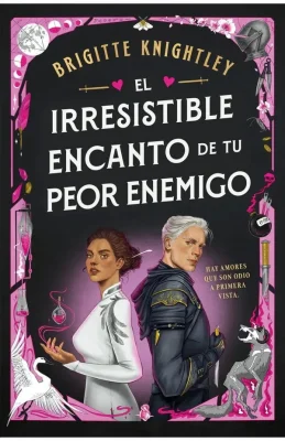 EL IRRESISTIBLE ENCANTO DE TU PEOR ENEMIGO1