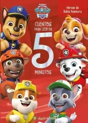 HEROES DE BAHIA AVENTURA (PAW PATROL) - CUENTOS PARA LEER EN 5 MINUTOS1