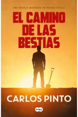 EL CAMINO DE LAS BESTIAS1