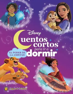 CUENTOS CORTOS PARA IR A DORMIR EL PODER DE LA AMISTAD1