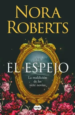 EL ESPEJO (LA MALDICION DE LA NOVIA 2)1